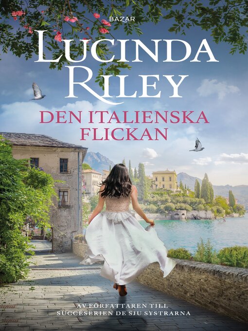 Title details for Den italienska flickan by Lucinda Riley - Wait list